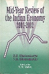 MID-YEAR REVIEW OF THE INDIAN ECOMOMY 2001 -2002