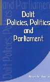 DALIT POLICIES, POLITICS AND PARLIAMENT