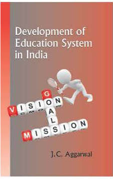 DEVELOPMENT OF EDUCATION SYSTEM IN INDIA