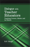 DIALOGUE WITH TEACHER EDUCATORS