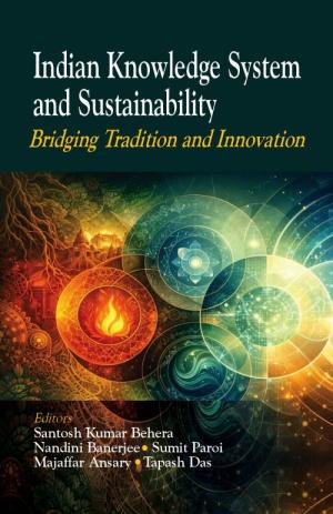 INDIAN KNOWLEDGE SYSTEM AND SUSTAINABILITY
