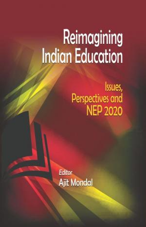 REIMAGINING INDIAN EDUCATION