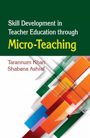 SKILL DEVELOPMENT IN TEACHER EDUCATION THROUGH MICRO-TEACHING