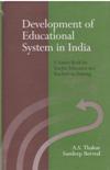 DEVELOPMENT OF EDUCATIONAL SYSTEM IN INDIA